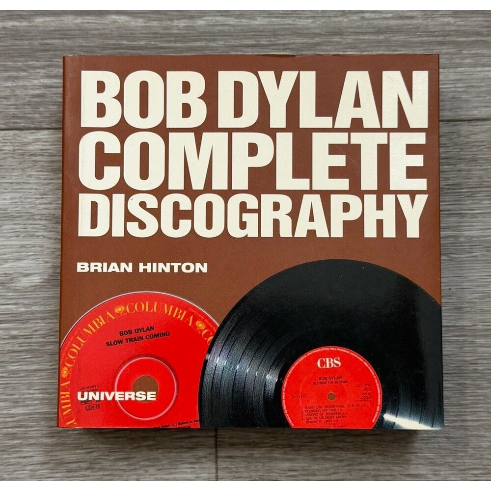 Bob Dylan Complete Discography - Paperback, by Brian Hinton